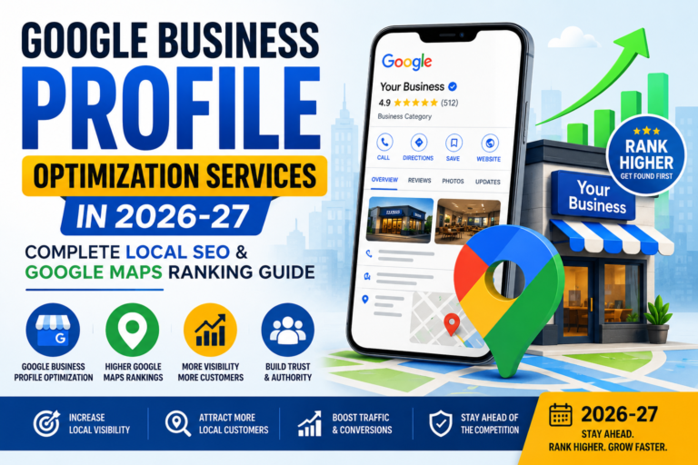 Ultimate Google Business Profile Optimization Services in 2026-27